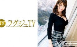 259LUXU-241 [无码破解] ラグジュTV 307。星井笑美 28歳 社長令嬢
