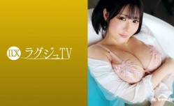 259LUXU-1694ラグジュTV 1681 「お●んこめちゃくちゃにされにきました…」色白巨乳